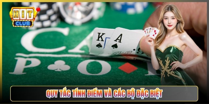 Quy Tắc Tính Điểm Và Các Bộ Đặc Biệt