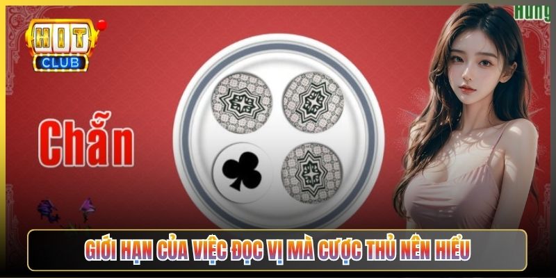 Giới Hạn Của Việc Đọc Vị Mà Cược Thủ Nên Hiểu