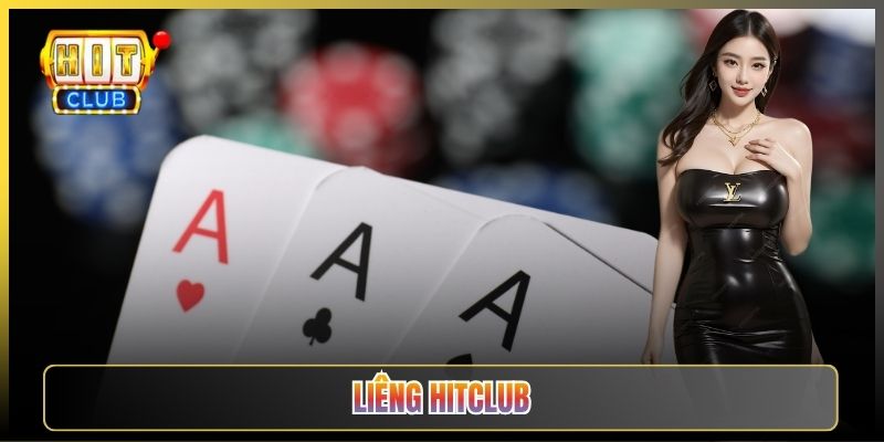 Cách Chơi Liêng Hitclub Từ Tân Thủ Tới Cao Thủ