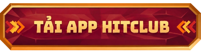 Nút tải app của trang Hitclub VIGO
